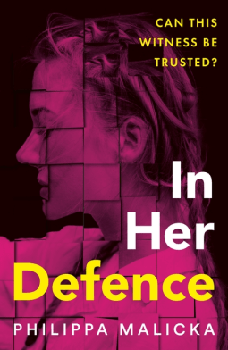 In Her Defence – Philippa&nbsp;Malicka