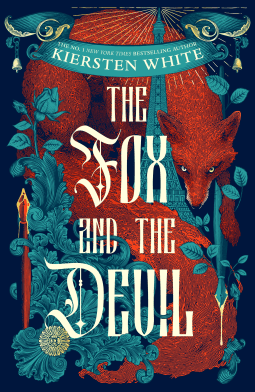 The Fox and the Devil – Kiersten&nbsp;White