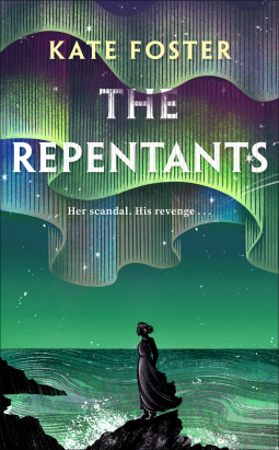 The Repentants – Kate&nbsp;Foster