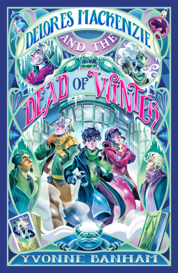 Delores Mackenzie and the Dead of Winter – Yvonne&nbsp;Banham